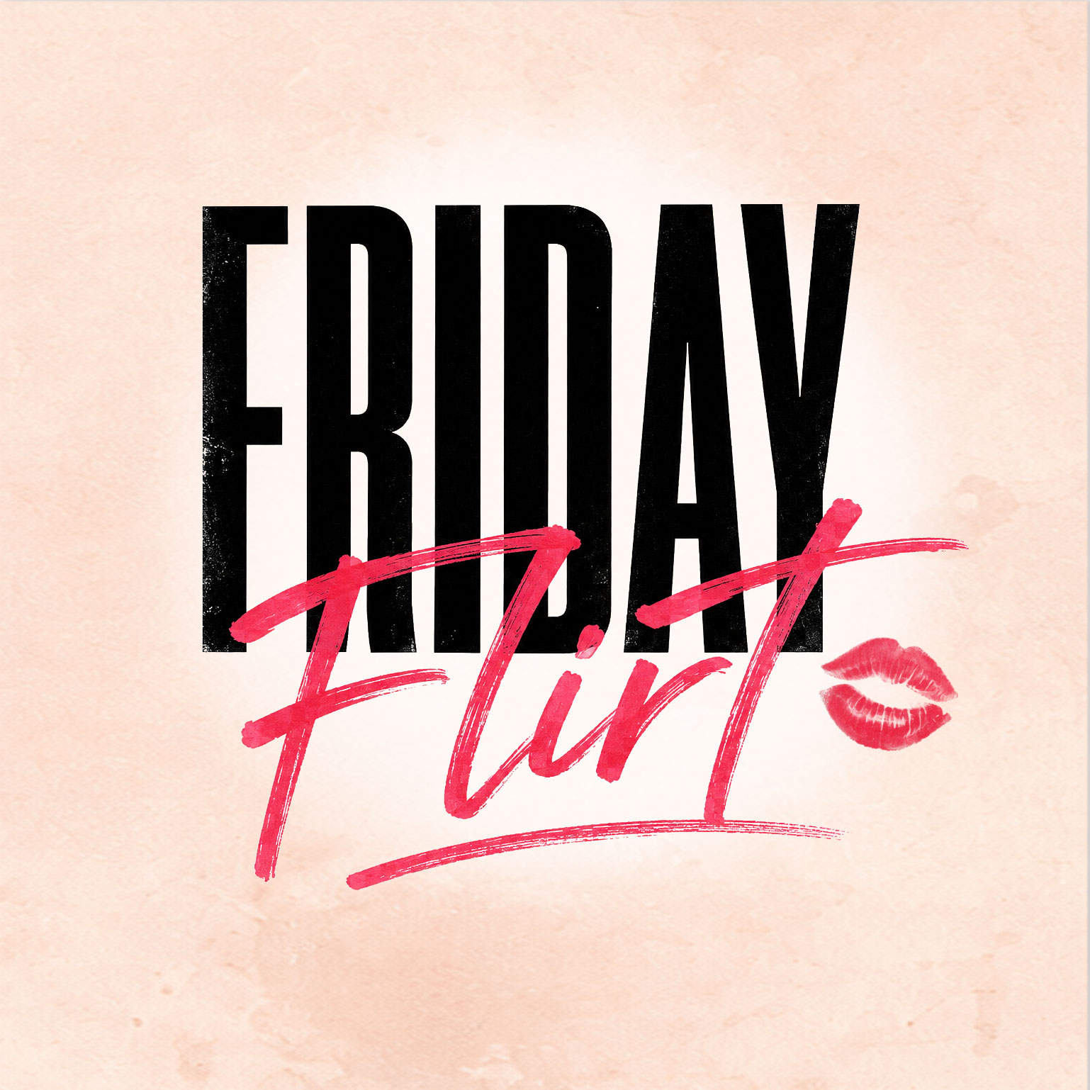 Friday Flirt, 3